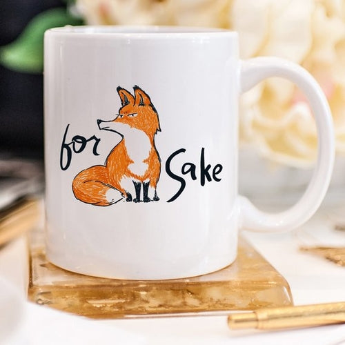 For Fox Sake - Hilarious Ceramic Mug